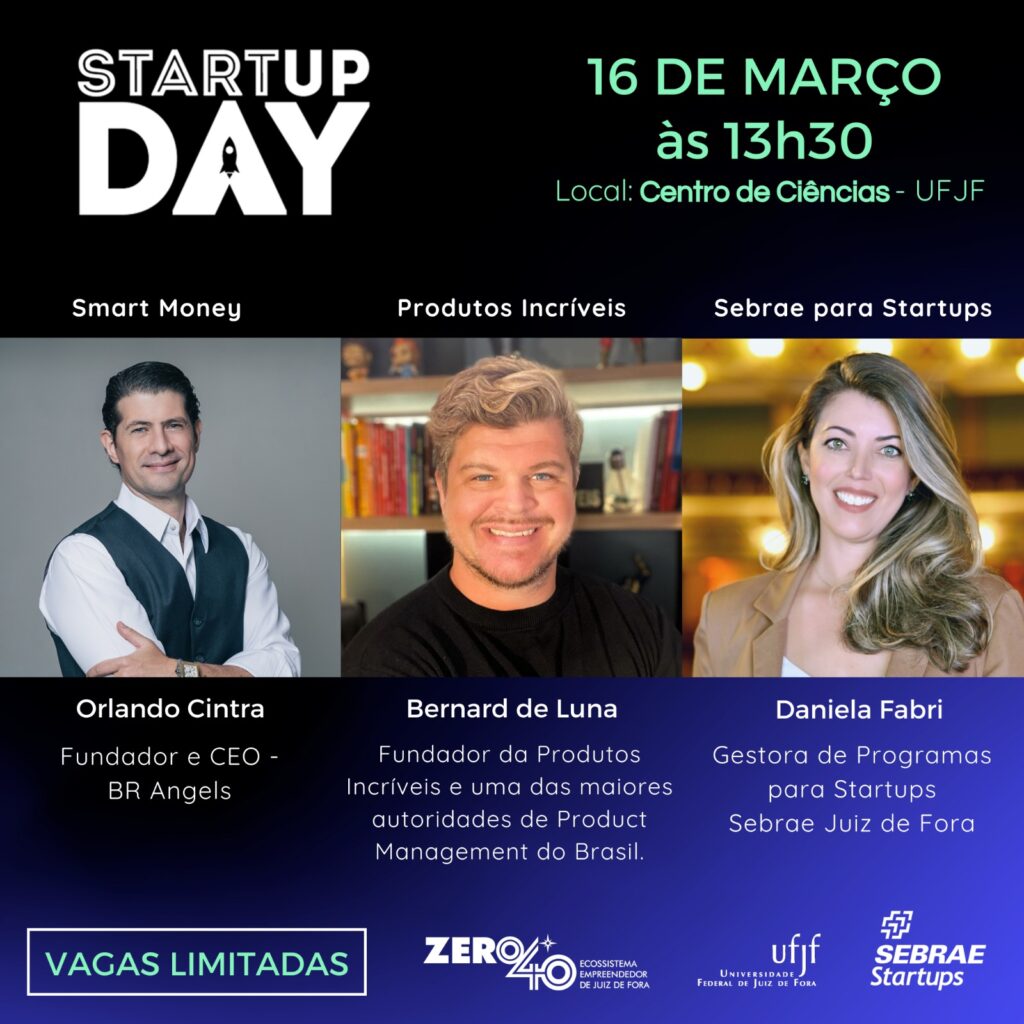 Startup Day Juiz de Fora recebe três palestrantes nesta edição 