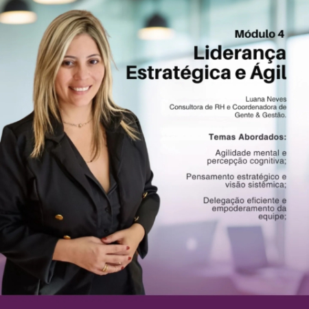 Módulo 4 - Imersão Liderança de Alto Impacto